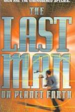 Watch The Last Man on Planet Earth Nowvideo
