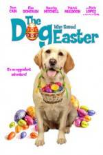 Watch The Dog Who Saved Easter Nowvideo