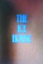 Watch The Ice House Nowvideo