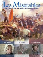 Watch Les Misrables: The History of The World\'s Greatest Story Nowvideo