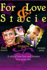 Watch For Love & Stacie Nowvideo