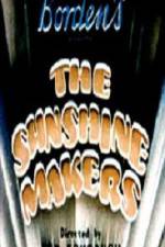 Watch The Sunshine Makers Nowvideo