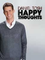 Watch Daniel Tosh: Happy Thoughts Nowvideo