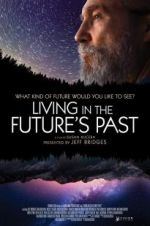 Watch Living in the Future\'s Past Nowvideo