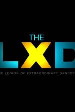 Watch The Legion of Extraordinary Dancers Nowvideo