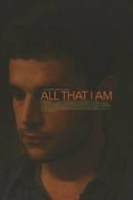 Watch All That I Am Nowvideo