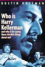 Watch Who Is Harry Kellerman and Why Is He Saying Those Terrible Things About Me? Nowvideo
