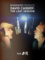 Watch David Cassidy: The Last Session Nowvideo