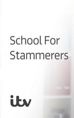 Watch School for Stammerers Nowvideo
