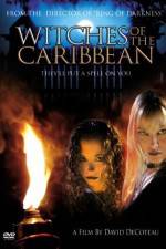 Watch Witches of the Caribbean Nowvideo