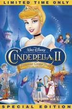 Watch Cinderella II: Dreams Come True Nowvideo