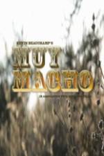 Watch Muy Macho Nowvideo