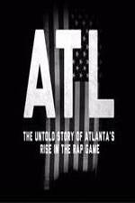 Watch ATL: The Untold Story of Atlanta's Rise in the Rap Game Nowvideo