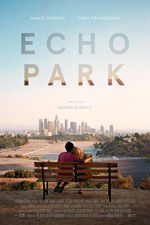 Watch Echo Park Nowvideo