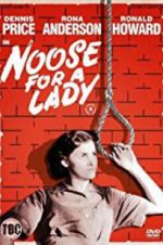 Watch Noose for a Lady Nowvideo