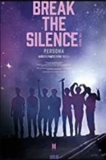 Watch Break the Silence: The Movie Nowvideo