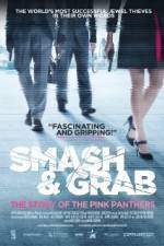 Watch Smash & Grab The Story of the Pink Panthers Nowvideo