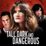 Watch Tall, Dark and Dangerous Nowvideo