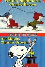Watch What a Nightmare, Charlie Brown! Nowvideo
