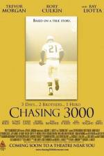 Watch Chasing 3000 Nowvideo