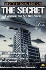 Watch UFO - The Secret, Evidence We Are Not Alone Nowvideo