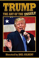Watch Trump: The Art of the Insult Nowvideo