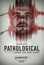 Watch Pathological: The Lies of Joran van der Sloot Nowvideo