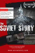 Watch The Soviet Story Nowvideo