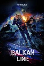 Watch The Balkan Line Nowvideo