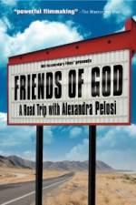 Watch Friends of God A Road Trip with Alexandra Pelosi Nowvideo