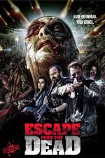 Watch Escape from the Dead Nowvideo