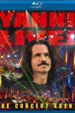 Watch Yanni Live The Concert Event Nowvideo
