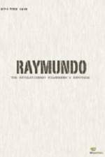 Watch Raymundo Nowvideo
