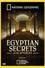 Watch National Geographic - Egyptian Secrets of the Afterlife Nowvideo