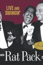 Watch Live and Swingin' The Ultimate Rat Pack Collection Nowvideo