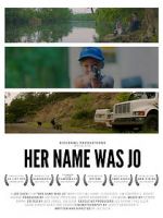 Watch Her Name Was Jo Nowvideo