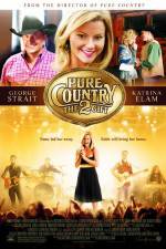 Watch Pure Country 2 The Gift Nowvideo