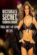 Watch The Victorias Secret Fashion Show Nowvideo