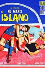 Watch No Man\'s Island Nowvideo