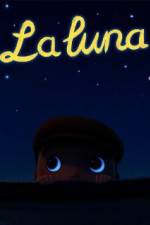 Watch La luna Nowvideo