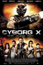 Watch Cyborg X Nowvideo