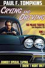 Watch Paul F. Tompkins: Crying and Driving Nowvideo