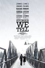 Watch Stories We Tell Nowvideo