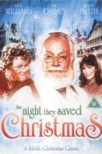Watch The Night They Saved Christmas Nowvideo