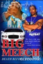 Watch Big Meech Death Before Dishonor Nowvideo
