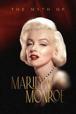 Watch The Myth of Marilyn Monroe Nowvideo