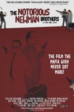 Watch The Notorious Newman Brothers Nowvideo