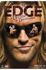 Watch WWE Edge: A Decade of Decadence Nowvideo