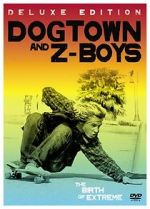 Watch Dogtown and Z-Boys Nowvideo