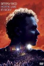 Watch Simply Red - Home (Live in Sicily) Nowvideo